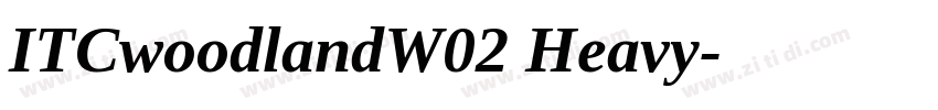 ITCwoodlandW02 Heavy字体转换